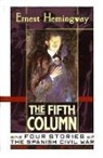 Ernest Hemingway, Hemingway Ernest - Fifth Column