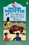 Hugh Lofting, Hugh Lofting - Doctor Dolittle : bravest Man in the World