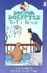 Hugh Lofting, Hugh Lofting - Doctor Dolittle To the Rescue