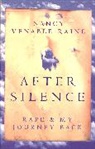 Nancy Venable Raine, Nancy Venable Raine - After Silence