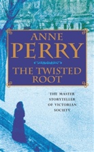 Anne Perry - The Twisted Root