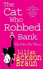 Lilian Jackson Braun - The Cat Who Robbed a Bank