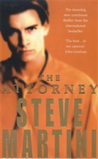 Steve Martini, Martini Steve - The Attorney