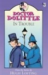 Hugh Lofting - Doctor Dolittle in Trouble