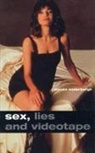 Steven Soderberg, Steven Soderbergh - Sex, Lies and Videotape