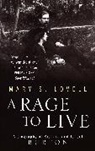 Mary Lovell, Mary S. Lovell - A Rage to Live