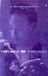 Albert French, French Albert - I Can't Wait on God