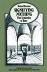 Rotman, B Rotman, B. Rotman, Brian Rotman - Signifying Nothing