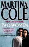 Martina Cole - Two Women