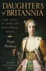 Katie Hickman - Daughters of Britannia