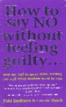 P Breitman, Patti Breitman, Connie Hatch, Connie V Hatch Hatch - How To Say No