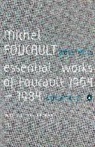 James D Faubion, Michel Foucault, James D Faubion, James D. Faubion - The Essential Works of Michel Foucault 1954-1984: Aesthetics: Vol 2