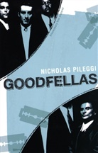 Nicholas Pileggi, Pileggi Nicholas - Goodfellas
