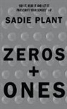 Sadie Plant, Plant Sadie - Zeros and Ones
