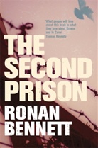 Ronan Bennett, Bennett Ronan - The Second Prison