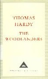 Thomas Hardy - The Woodlanders