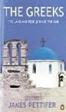 James Pettifer - The Greeks