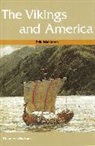 Erik Wahlgren - The Vikings and America