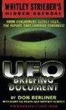 Don Berliner, Whitley Streiber, Whitley Streiber - UFO Briefing Document