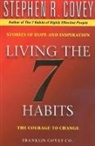 Stephen R. Covey, Covey Stephen R. - Living the 7 Habits