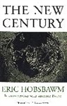 Eric Hobsbawm, Eric J. Hobsbawm, Hobsbawm Eric - The New Century