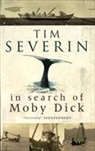 Tim Severin - In Search of Moby Dick