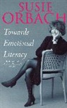 Susie Orbach - Towards Emotional Literacy