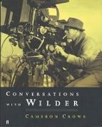 Cameron Crowe, Cameron Crowe, Crowe Cameron - Conversations with Billy Wilder