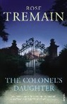 Rose Tremain - Colonel's Daughter and Other Stories
