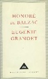 Honore de Balzac, Honoré de Balzac - Eugenie Grandet