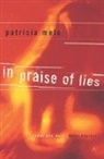 Patricia Melo - In Praise of Lies