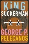 George Pelecanos, George P. Pelecanos - Kink Suckerman