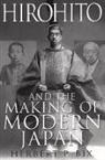 Herbert Bix, Herbert P Bix, Herbert P. Bix - Hirohito and the Making of Modern Japan