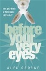Alex George, George Alex - Before Your Very Eyes