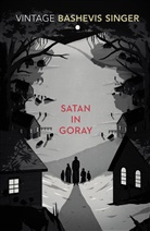 Isaac Bashevis Singer - Satan in Goray