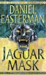 Daniel 8asterman, Daniel Easterman - The Jaguar Mask