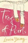 Louisa Young, Young Louisa - Tree of Pearls