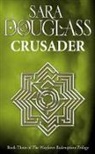 Sara Douglass, Douglass Sara - Crusader