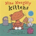 Caroline Church, Caroline J. Church, Linda Jennings, Caroline Jayne Church - Nine Naughty Kittens