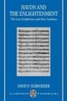 David P. Schroeder - Haydn and the Enlightenment