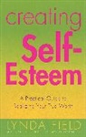 Lynda Field - Creating Self-Easteem