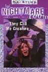 R. L. Stine, R.L. Stine, Robert L. Stine - They Call Me Creature