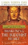 Lama Surya Das, Surya Das, Das Surya, Lama Surya Das, Lama Surya Das - Awakening the Buddhist Heart