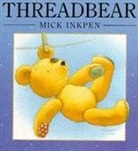 Mick Inkpen - Threadbear