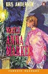 Kris Anderson - Wanted:Anna Marker