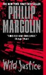 Phillip Margolin, Margolin Phillip - Wild Justice
