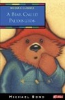 Michael Bond - A Bear Called Paddington
