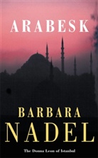 Barbara Nadel - Arabesk