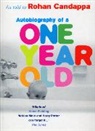 Rohan Candappa, Candappa Rohan - Autobiography of a One Year Old