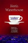 Keith Waterhouse - Soho